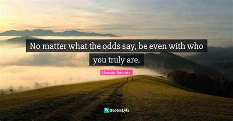 no matter the odds meaning
